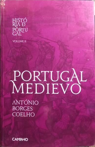 PORTUGAL MEDIEVO, 1120-1385.
