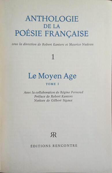 ANTHOLOGIE DE LA POÉSIE FRANÇAISE. [10 VOLS.]