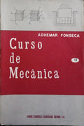 CURSO DE MECÂNICA, VOLUME II, ESTÁTICA. [3.ª EDIÇÃO]
