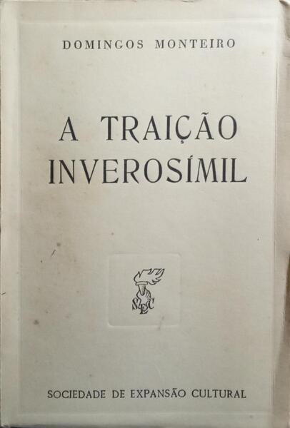 A TRAIÇÃO INVEROSÍMIL.