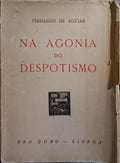 NA AGONIA DO DESPOTISMO.