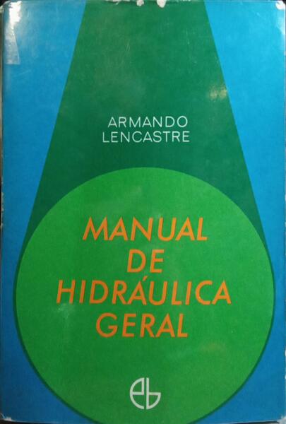 MANUAL DE HIDRÁULICA GERAL.
