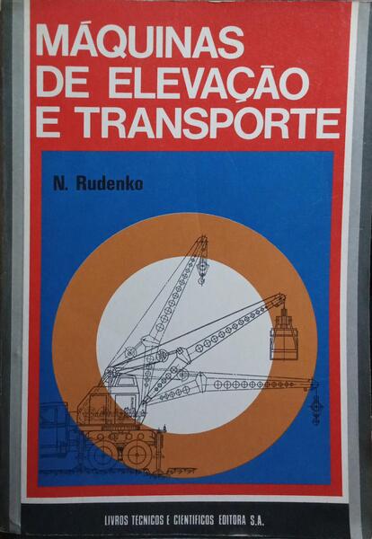 MÁQUINAS DE ELEVAÇÃO E TRANSPORTE.