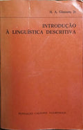 INTRODUÇÃO À LINGUÍSTICA DESCRITIVA.