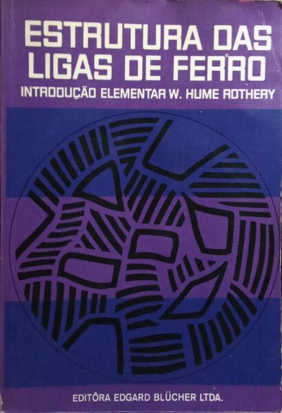ESTRUTURA DAS LIGAS DE FERRO.