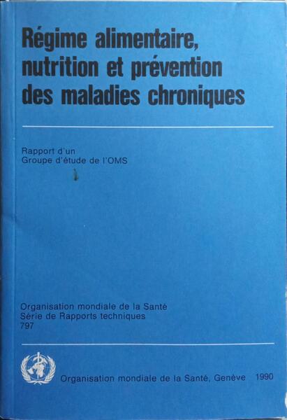 RÉGIME ALIMENTAIRE, NUTRITION ET PRÉVENTION DES MALADIES CHRONIQUES.