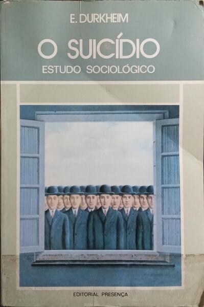 O SUICÍDIO. [3.ª EDIÇÃO]