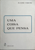 UMA COISA QUE PENSA.