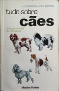 TUDO SOBRE CÃES.