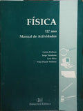 FÍSICA, 12.º ANOS, MANUAL DE ACTIVIDADES.