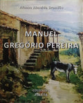 MANUEL GREGÓRIO PEREIRA.
