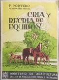 CRIA Y RECRIA DE EQUIDOS.