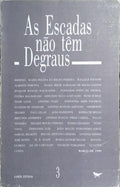 AS ESCADAS NÃO TÊM DEGRAUS 3.
