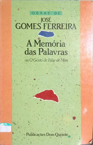 A MEMÓRIA DAS PALAVRAS I. [5.ª EDIÇÃO]