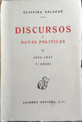 DISCURSOS E NOTAS POLÍTICAS II. 1935-1937. [2.ª EDIÇÃO DE 1945]