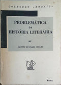 PROBLEMÁTICA DA HISTÓRIA LITERÁRIA.