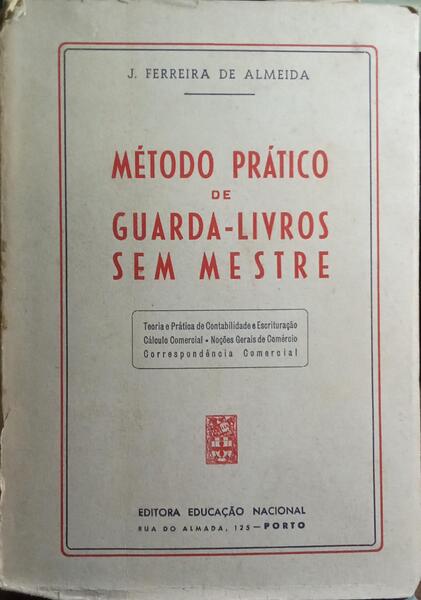 MÉTODO PRÁTICO DE GUARDA-LIVROS SEM MESTRE.