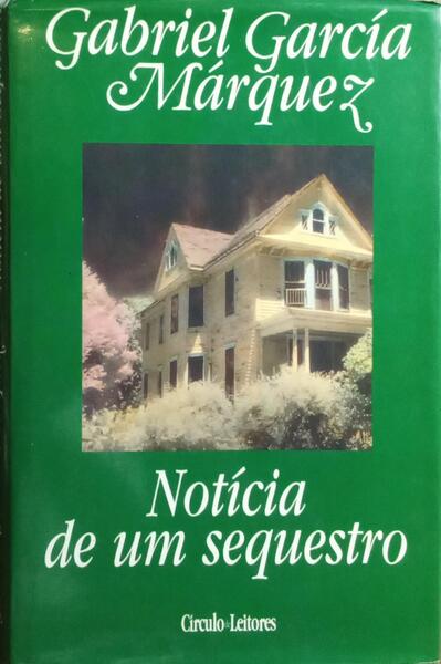 NOTÍCIA DE UM SEGUESTRO.