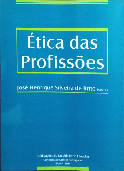 ÉTICA DAS PROFISSÕES.