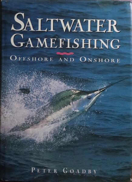 SALTWATER GAME FISHING OFFSHORE AND ONSHORE.