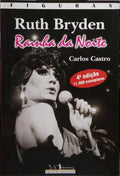 RUTH BRYDEN, RAINHA DA NOITE. [4.ª EDIÇÃO]