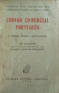 CÓDIGO COMERCIAL PORTUGUÊS. [4.ª EDIÇÃO]