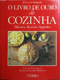 O LIVRO DE OURO DA COZINHA. [REIMPRESSÃO]