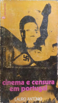 CINEMA E CENSURA EM PORTUGAL, 1926-1974.