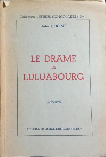 LE DRAME LULUABOURG.