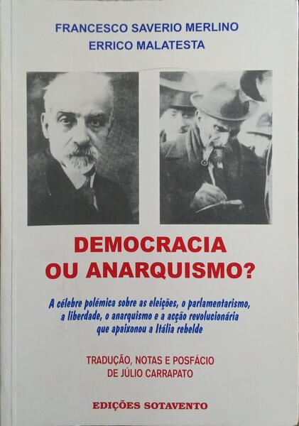 DEMOCRACIA OU ANARQUISMO?