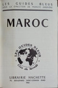 MAROC: LES GUIDES BLEUS.