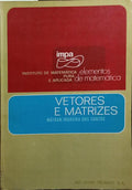 VETORES E MATRIZES.