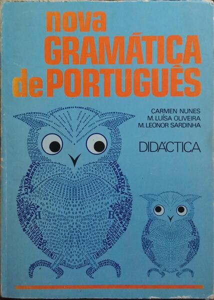 NOVA GRAMÁTICA DE PORTUGUÊS. [1ª EDIÇÃO]