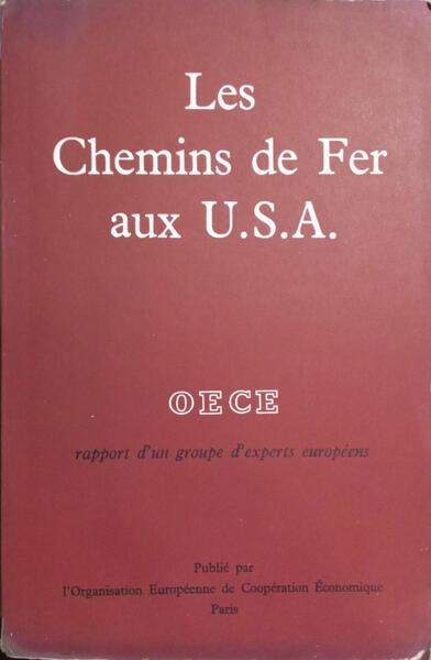 LES CHEMINS DE FER AUX U.S.A.