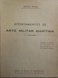 APONTAMENTOS DE ARTE MILITAR MARÍTIMA. [2 VOLS.]