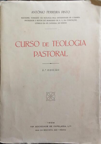 CURSO DE TEOLOGIA PASTORAL. [2.ª EDIÇÃO]