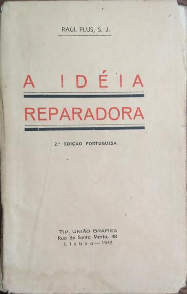 A IDEIA REPARADORA.