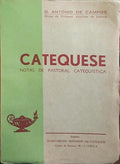 CATEQUESE: NOTAS DE PASTORAL CATEQUÍSTICA.