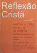 REFLEXÃO CRISTÃ, NOVA SÉRIE, N.º 37-38-39, 2011.
