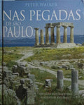 NAS PEGADAS DE SÃƒO PAULO.