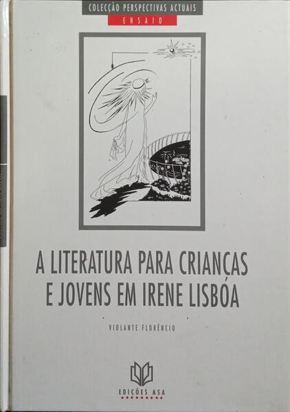 A LITERATURA PARA CRIANÃ‡AS E JOVENS EM IRENE LISBOA.