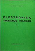 ELECTRONICA: TRABALHOS PRÁTICOS. [2 VOLS.]