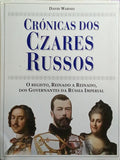 CRÓNICAS DOS CZARES RUSSOS.