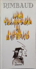 UMA TEMPORADA NO INFERNO. [1.ª EDIÇÃO]