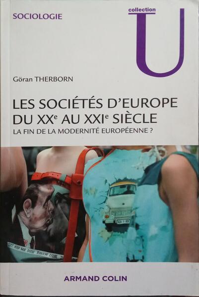 LES SOCIÉTÉS D'EUROPE DU XXe AU XXIe SIÈCLE.