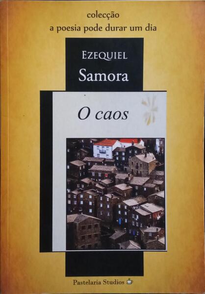 O CAOS. [1.ª EDIÇÃO]