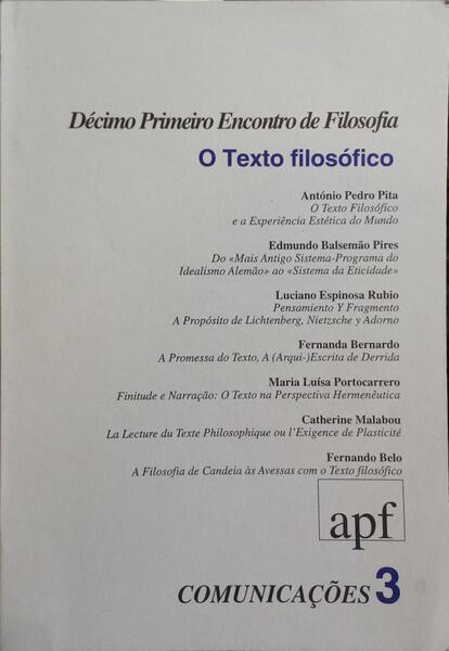 DÉCIMO PRIMEIRO ENCONTRO DE FILOSOFIA: O TEXTO FILOSÓFICO. [1.ª EDIÇÃO]