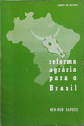 REFORMA AGRARIA PARA O BRASIL.