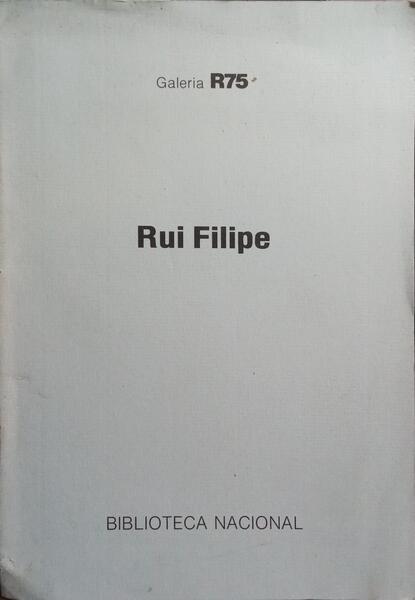 RUI FILIPE: EXPOSIÃ‡ÃƒO DE PINTURA 1989-1990.