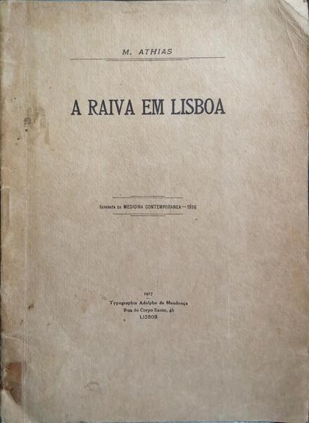 A RAIVA EM LISBOA.